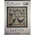 La-D-Da Tis Better Cross Stitch Pattern Bird Sampler NOS