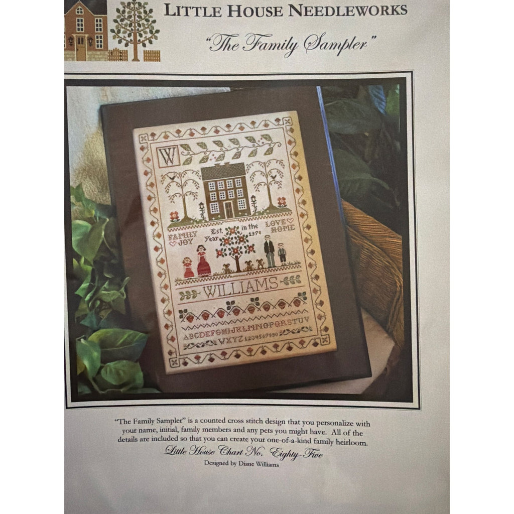 Little house needleworks The Family Sampler cross stitch pattern #85