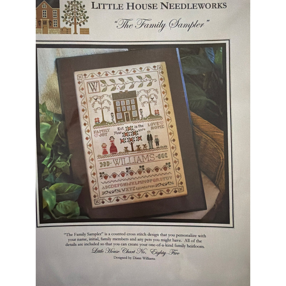 Little house needleworks The Family Sampler cross stitch pattern #85