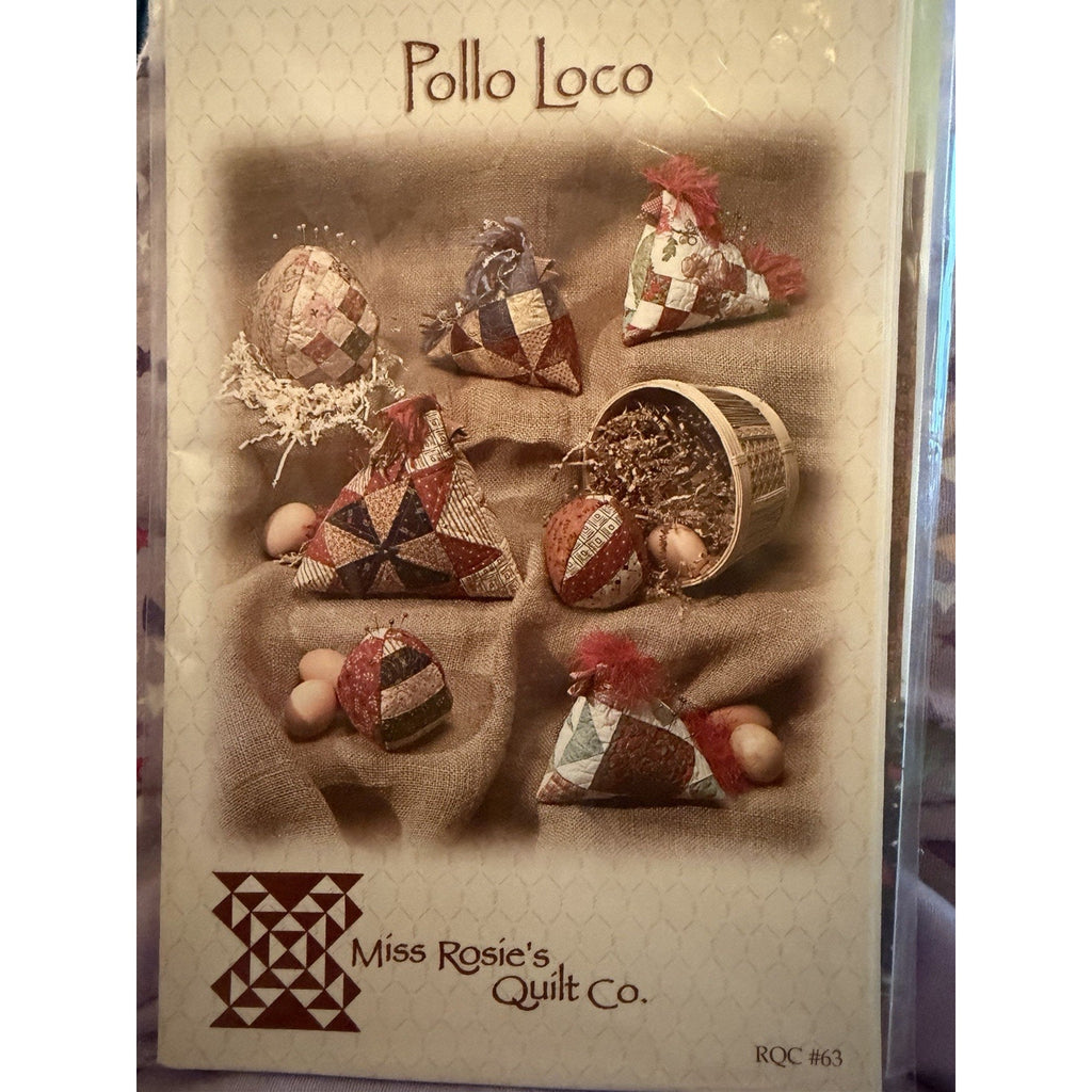 Polo Loco Miss Rosie Quilt Co Pattern RQC 63 Chicken Pincushions