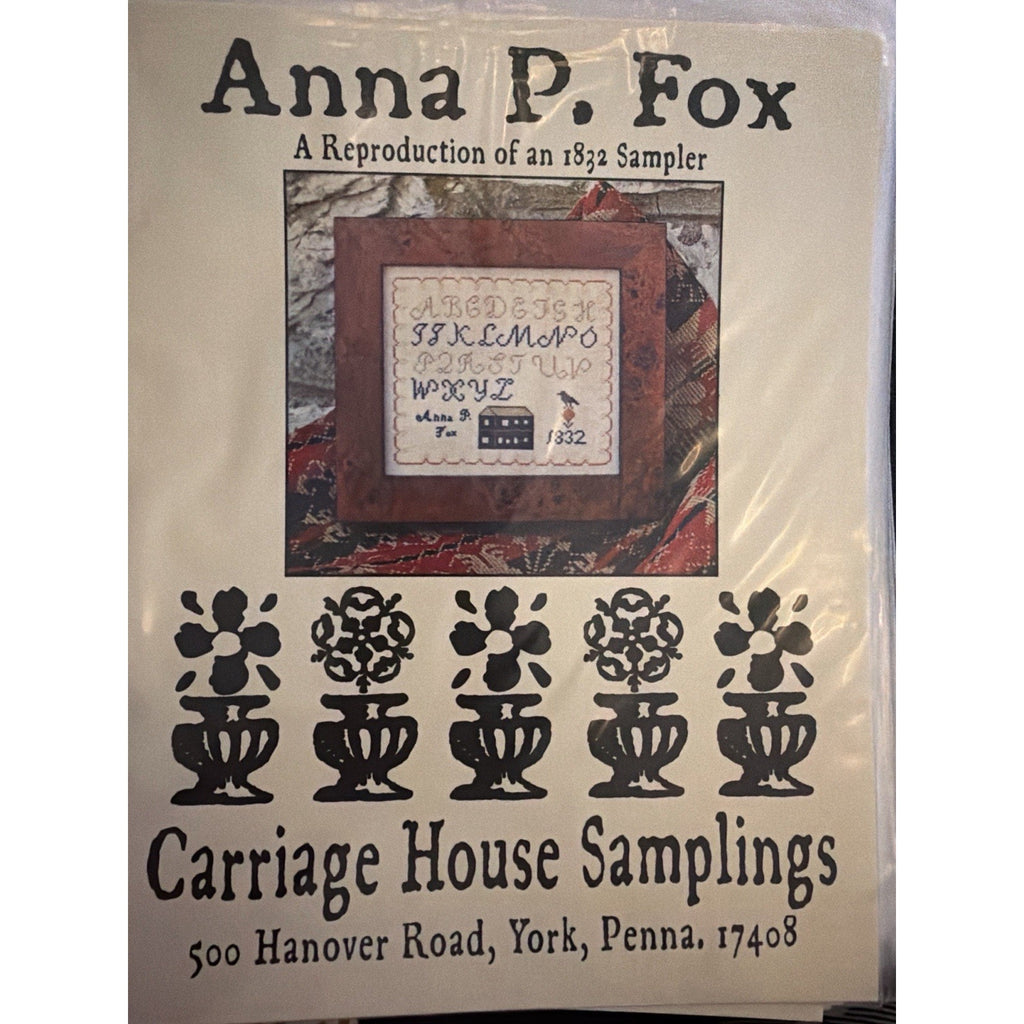Carriage House Samplings Anna P. Fox 1832 Sampler Cross Stitch Pattern Chart