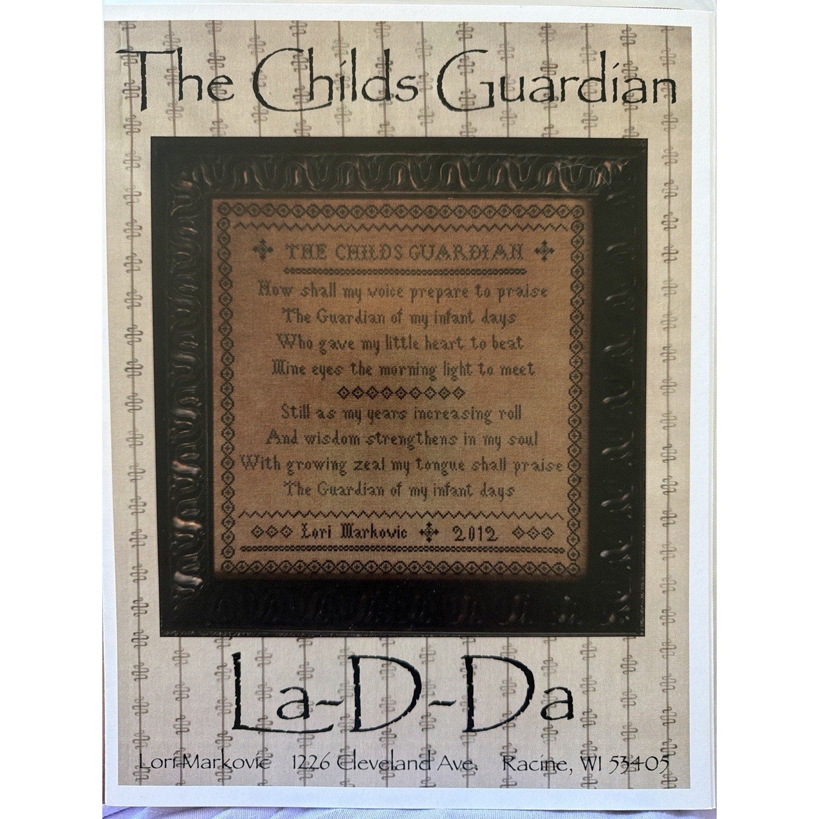 La-D-Da The Childs Guardian Sampler Pattern 2012 NOS